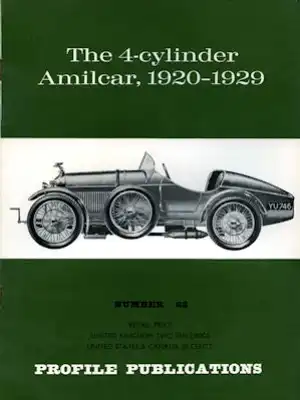 Amilcar 4 cylinder 1920-1929 Profile Publications No. 62