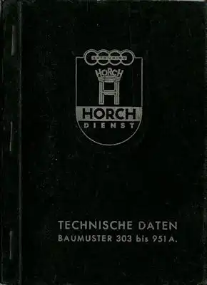 Horch Technische Daten 303-951A 1940 Reprint