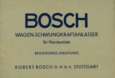 Bosch Wagen-Schwungkraftanlasser für Handbetrieb 7.1938