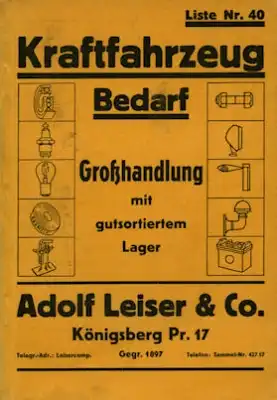 Adolf Leiser & Co Königsberg / Pr. Katalog Kraftfahrzeug Bedarf 1930er Jahre