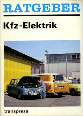 Ratgeber Kfz-Elektrik 1983