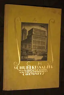 Schubert & Salzer Maschinenfabrik AG Chemnitz 1927