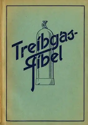 Treibgasfibel 1942