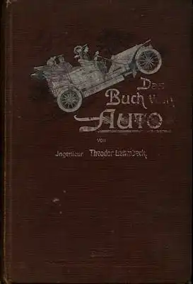 Theodor Lehmbeck Das Buch vom Auto 1910