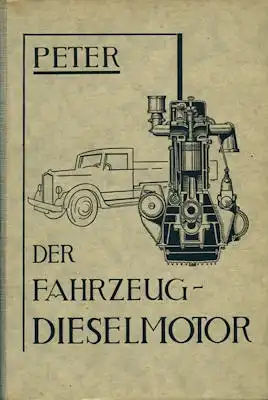 Peter Der Fahrzeug-Dieselmotor 1943