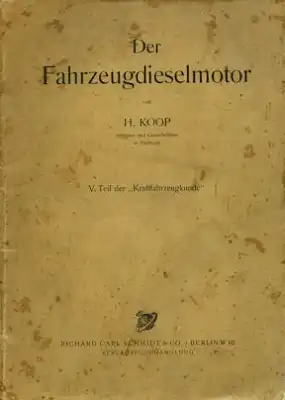 Hans Koop Der Fahrzeugdieselmotor 1930er Jahre