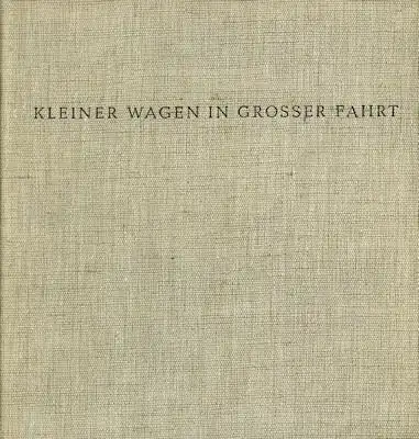 Todtmann / Tritschler Kleiner Wagen (VW) in großer Fahrt 1949