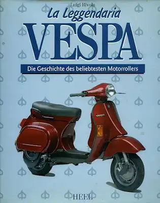 Luigi Rivola La leggendaria Vespa 1994