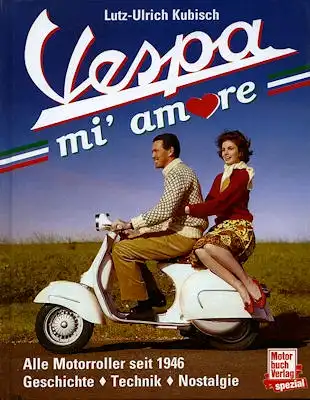 Lutz-Ulrich Kubisch Vespa mi`amore 2004