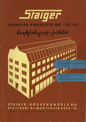 Staiger Kraftfahrzeug-Zubehör Händler Preisliste Nr.130/1949