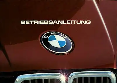 BMW 316 318i 320i 323i Bedienungsanleitung 1983
