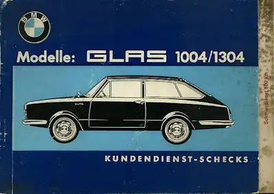 BMW Glas 1004 1304 Kundendienstheft ca. 1967