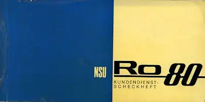 NSU RO 80 Wankel Kundendienstheft ca. 1971