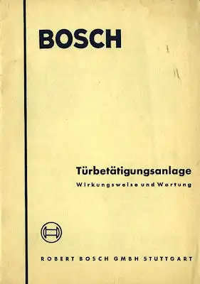 Bosch Türbetätigungsanlage 1964