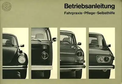VW Fahrpraxis Pflege Selbsthilfe Bedienungsanleitung Teil 2 1972