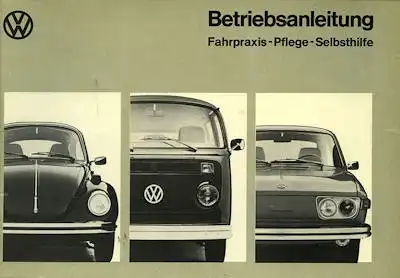 VW Fahrpraxis Pflege Selbsthilfe Bedienungsanleitung Teil 2 8.1973