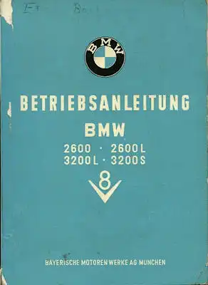 BMW 2600 2600L 3200L 3200S Bedienungsanleitung 1962