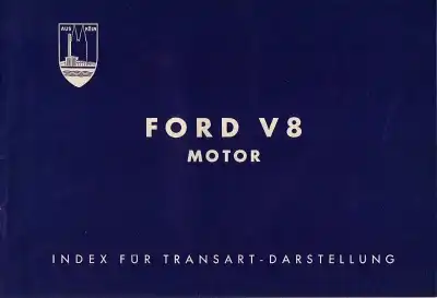Ford V 8 Motor Transart Prospekt ca. 1939
