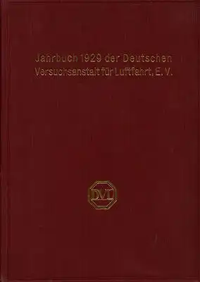 Jahrbuch 1929 der deutschen Versuchsanstalt für Luftfahrt e.V