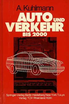 A. Kuhlmann Auto und Verkehr bis 2000 1984