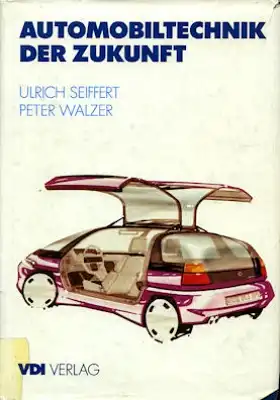 Seifert / Walzer Automobiltechnik der Zukunft 1989