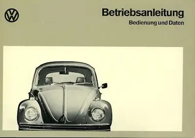 VW Käfer 1200 1300 Bedienungsanleitung Teil A 8.1972