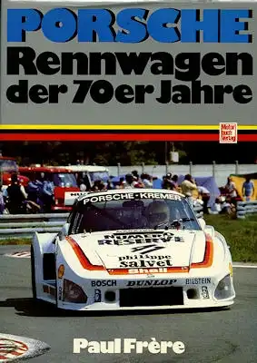 Paul Frere Porsche Rennwagen der 70er Jahre 1983