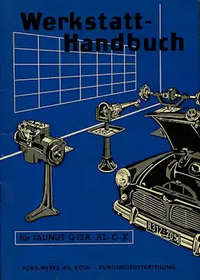 Ford Taunus 12 / 12 M Reparaturanleitung 8.1953