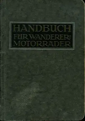 Wanderer Motorräder 2,5 4,5 + 5,4 PS Bedienungsanleitung 3.1925