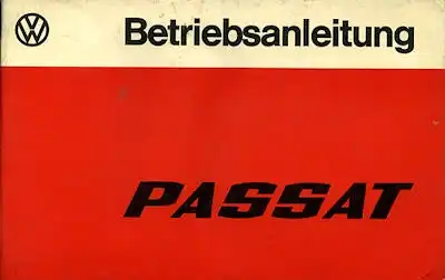 VW Passat Bedienungsanleitung 1977