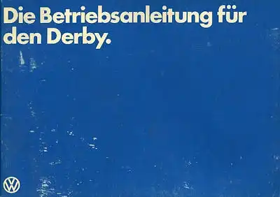 VW Derby Bedienungsanleitung 1979