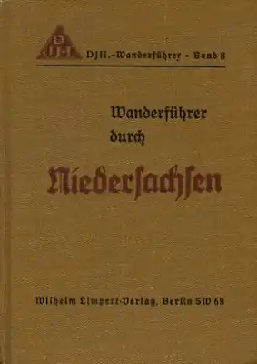 Wanderführer durch Niedersachsen 1938
