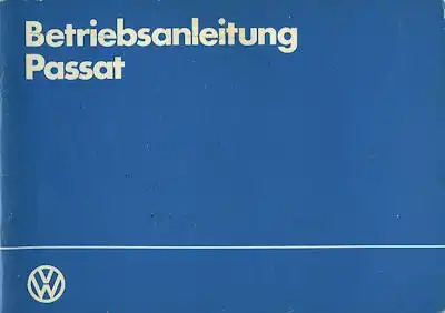 VW Passat Bedienungsanleitung 1984