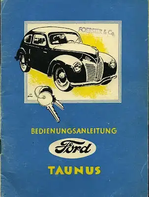 Ford Taunus Bedienungsanleitung 1949