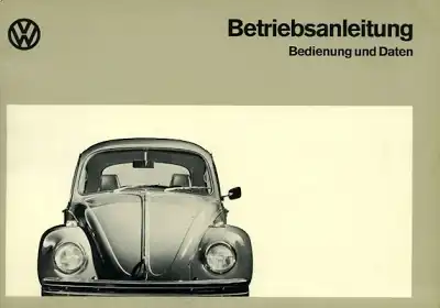 VW Käfer 1200 1300 Bedienungsanleitung Teil 1 8.1973