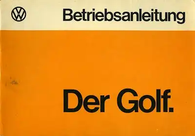 VW Golf Bedienungsanleitung 6.1974