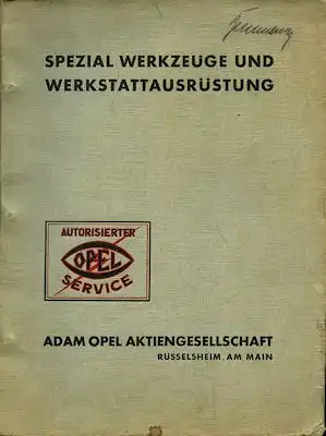 Opel Spezial Werkzeuge + Werkstattausrüstung 1.8 2.6 3.5 Ltr. 1931