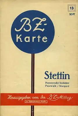 BZ Karte 13 Stettin 1930er Jahre