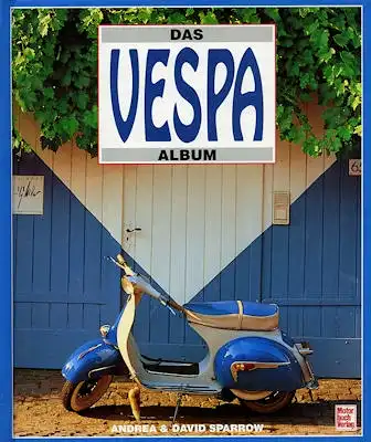 Andrea & David Sparrow Das Vespa Album 1999