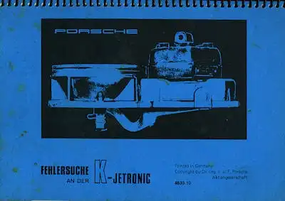Porsche K-Jetronic Fehlersuche 1973