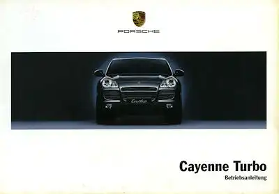 Porsche Cayenne Turbo Typ 9PA Bedienungsanleitung 8.2003
