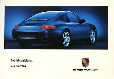 Porsche 911 / 996 Carrera Bedienungsanleitung 1998