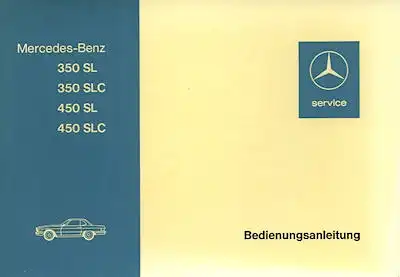 Mercedes-Benz 350 450 SL SLC Bedienungsanleitung 10.1973