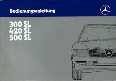 Mercedes-Benz 300 420 500 SL Bedienungsanleitung 12.1987