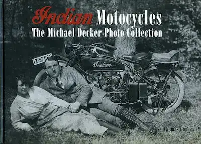 Thomas Bund Indian Motorcycles - Micheal Decker Photo Collection 2011