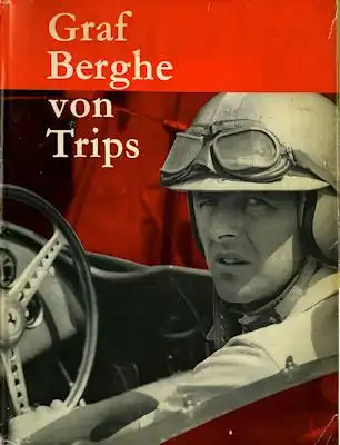 Julius Weitmann Wolfgang Berghe von Trips 1962