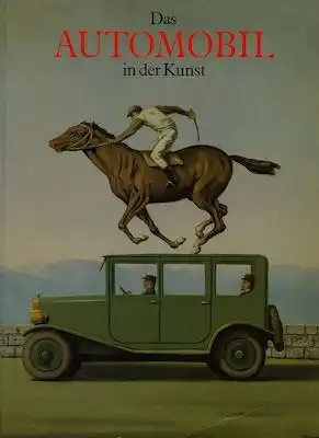 Reimar Zeller Das Automobil in der Kunst 1886-1986