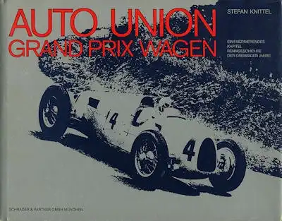 Stefan Knittel Auto-Union Grand Prix Wagen 1980