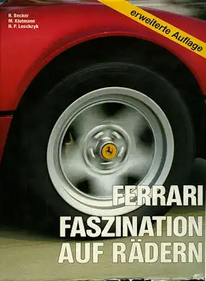 Becker / Klutmann / Leschzyk Ferrari Faszination auf Rädern 1983