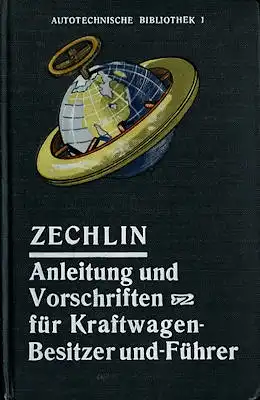 Autotechnische Bibliothek Bd. 1 Anleitungen und Vorschriften 1909